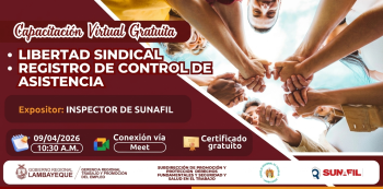  Conferencia Virtual - "Libertad sindical y registro de control de asistencia" GRTPE Lambayeque