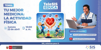 CONFERENCIA VIRTUAL - "Tu Mejor Medicina: La Actividad Física" Seguro Integral de Salud - SIS