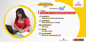  Curso semipresencial - "Ciencia de la computación para todos" DRE de Lima Metropolitana