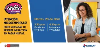 Evento online "¡Atención, microempresas! Cómo subsanar tu primera infracción sin pagar multas" SUNAT