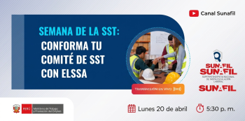 Evento online gratis - "Conforma tu comité de SST con ELSSA" SUNAFIL