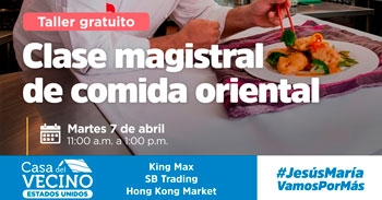  Taller presencial gratis "Clase magistral de comida oriental" de la Municipalidad de Jesús María