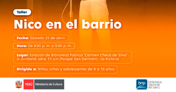  Taller presencial gratis "Nico en el barrio" Biblioteca Nacional del Perú (BNP)