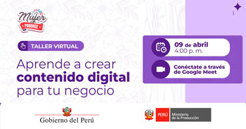  Taller online "Aprende a crear contenido digital para tu negocio" de PRODUCE