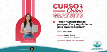  Taller online - "Estrategias de Prospección y Seguimiento para Emprendedores" Muni Magdalena del Mar