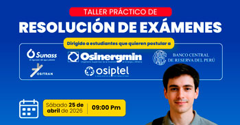  Taller online gratis: "Resolución de Examen CEU BCRP y Reguladoras"