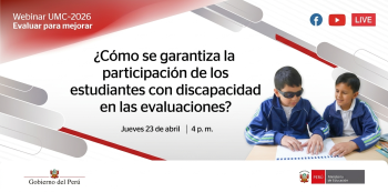  Webinar online - "¿Qué hacer para promover la participación de estudiantes con discapacidad en la ENLA2026?" 