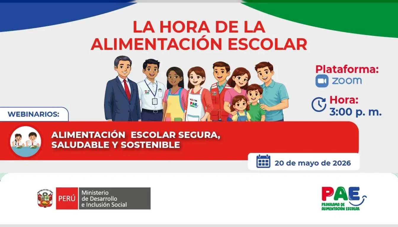  Webinar online - "Garantizando una alimentación escolar segura, saludable y sostenible" Midis PAE
