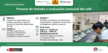  Capacitación presencial - "Proceso de tostado y evaluación sensorial del café" CITEagroindustrial Oxapampa