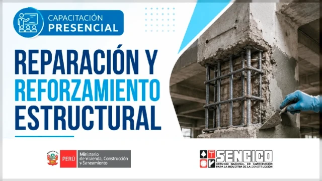  Capacitación presencial - "Reparación y reforzamiento estructural" SENCICO