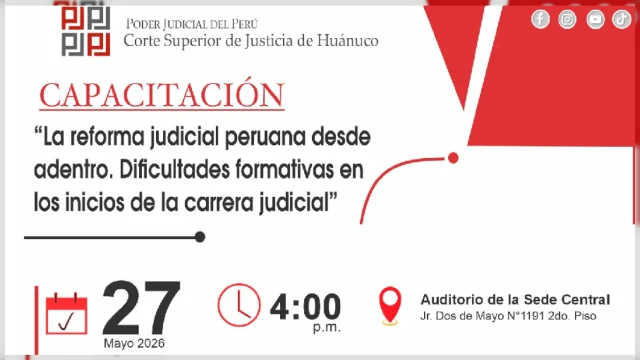  Capacitación La reforma judicial peruana desde adentro. Dificultades formativas en los inicios de la carrera judicial