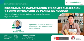  Capacitación semipresencial - "Programa de: Comercialización y Formulación de Planes de Negocio" 