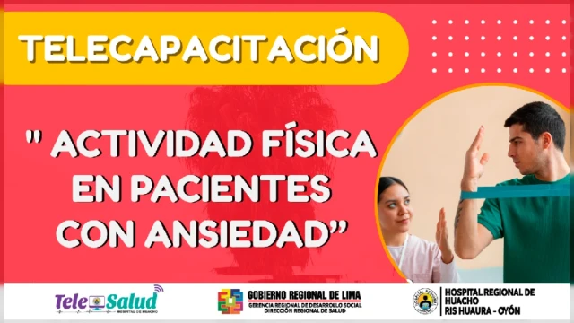  Capacitación online- "Actividad física en pacientes con ansiedad" Hospital Regional de Huacho