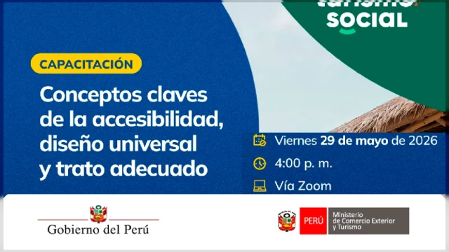 Capacitación online - "Conceptos claves de la accesibilidad, diseño universal y trato adecuado" Mincetur