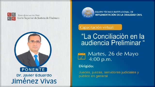  Capacitacion online - "La Conciliación en la audiencia Preliminar" Corte Superior de Justicia de Huánuco
