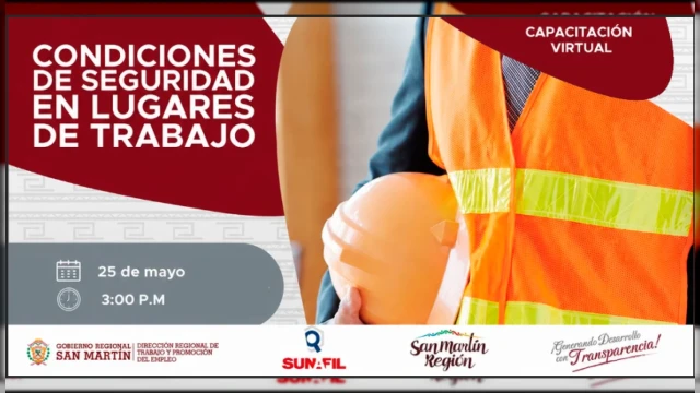  Capacitación virtual - "CONDICIONES DE SEGURIDAD EN LUGARES DE TRABAJO" DRTPE San Martín 