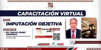  Capacitación virtual - "Imputación Objetiva" Corte Superior de Justicia de Huaura