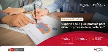  Capacitación online - "Exporta Fácil: guía práctica para iniciar tu proceso de exportación" PROMPERÚ