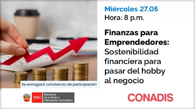  Capacitación virtual - Finanzas para Emprendedores: Sostenibilidad financiera para pasar delhobby al negocio