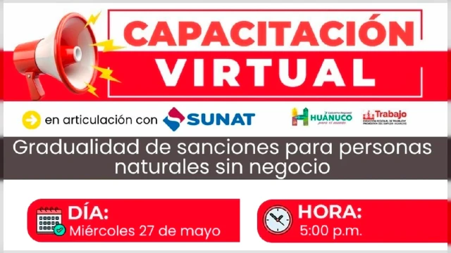  Capacitación online gratis - "Gradualidad de sanciones para personas naturales sin negocio" DRTPE Huánuco