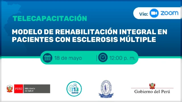  Capacitación online gratis - "Modelo de Rehabilitación Integral en Pacientes con Esclerosis Múltiple" MINSA 
