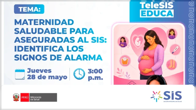  Capacitación online - "Maternidad saludable para aseguradas al SIS: identifica los signos de alarma" 