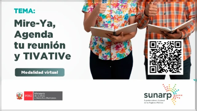  Capacitación online- "Mire-Ya, Agenda tu reunión y TIVATIVe" Sunarp