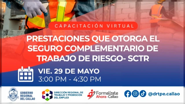  Capacitación virtual - "Prestaciones que otorga el Seguro Complementario de Trabajo de Riesgo – SCTR"