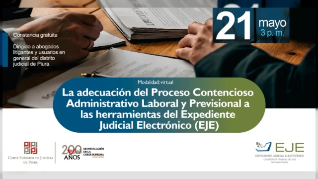  Capacitación online - "Proceso Contencioso Administrativo Laboral y EJE" Corte Superior de Justicia de Piura