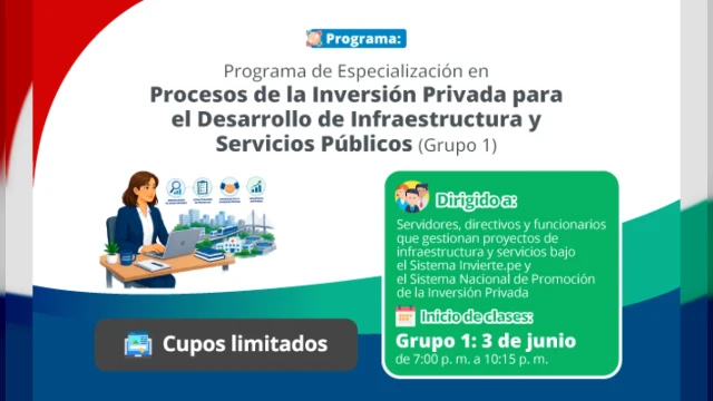 Capacitación virtual - "Programa de Especialización en procesos de promoción de la inversión privada" Servir