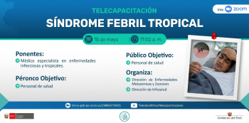  Capacitación  online - "SÍNDROME FEBRIL TROPICAL" Instituto Nacional de Salud - INS