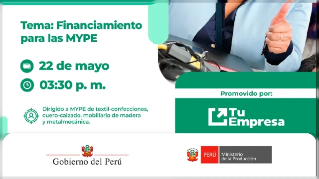  Capacitacion online - "Taller virtual: Financiamiento para las MYPE" Ministerio de la Producción (PRODUCE)