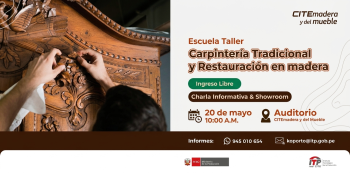 Charla presencial - "Escuela Taller Carpintería Tradicional y Restauración en Madera" ITP