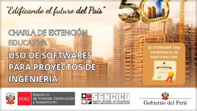 Charla presencial - "Uso de softwares para proyectos de ingenieria" Sencico