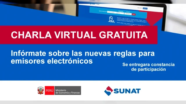  Charla online gratis "Infórmate sobre las nuevas reglas para emisores electrónicos" de la SUNAT
