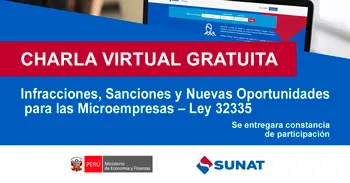 Charla online gratis "Infracciones, Sanciones y Nuevas Oportunidades para las Microempresas – Ley 32335" 