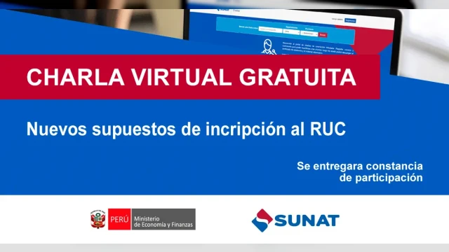  Charla online gratis "Nuevos supuestos de inscripción al RUC" de la SUNAT