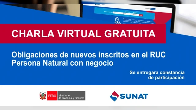  Charla online gratis "Obligaciones de nuevos inscritos en el RUC Persona Natural con negocio" de la SUNAT