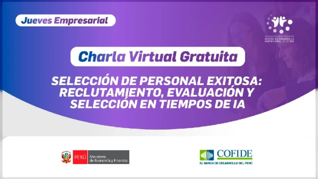  Charla online gratis "Selección de personal exitosa: Reclutamiento, evaluación y selección en tiempos de IA" 