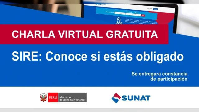  Charla online gratis "SIRE: Conoce si estás obligado" de la SUNAT