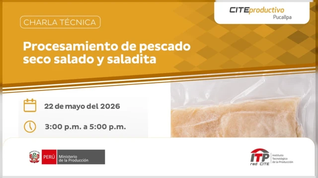  Charla online- "Procesamiento de pescado seco salado y saladita" CITEproductivo Pucallpa