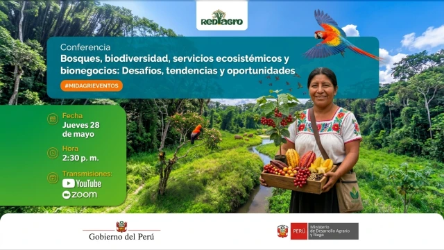 Conferencia - "Bosques, biodiversidad, servicios ecosistémicos y bionegocios" MIDAGRI