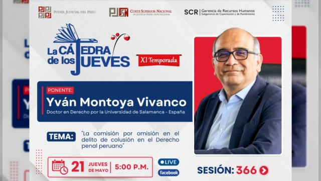  Conferencia presencial - "La comisión por omisión en el delito de colusión en el Derecho penal peruano" 