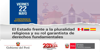  Conferencia Semipresencial El Estado frente a la pluralidad religiosa y su rol garantista de derechos fundamentales