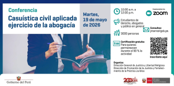  Conferencia online "Casuística civil aplicada al ejercicio de la abogacía" MINISTERIO DE JUSTICIA(MINJUS)