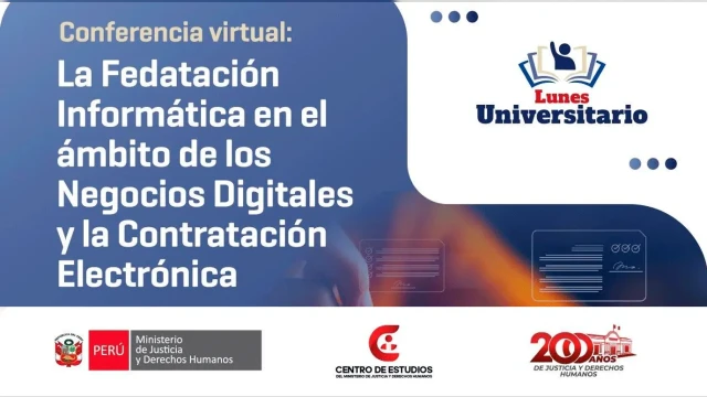  Conferencia online La Fedatación Informática en el ámbito de los Negocios Digitales y la Contratación Electrónica