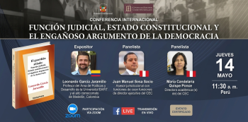  Conferencia online "Función judicial, Estado Constitucional y el engañoso argumento de la democracia" CEC