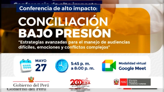  Conferencia online gratis - "Conciliación bajo presión" MINJUSDH