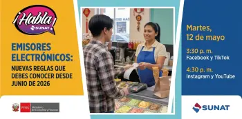  Evento online gratis - "Emisores electrónicos: nuevas reglas que debes conocer desde junio de 2026" SUNAT
