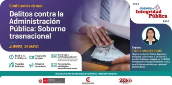  Conferencia virtual en modalidad online gratis - "Delitos contra la Administración Pública" MINJUSD